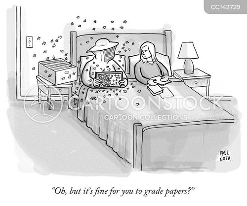 homework cartoon with bee and the caption "Oh, but it's fine for you to grade papers?" by Paul Noth