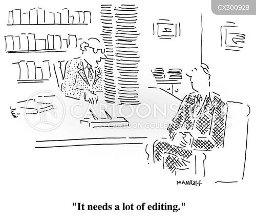 academic writing cartoon with business and the caption "It needs a lot of editing." by Bob Mankoff
