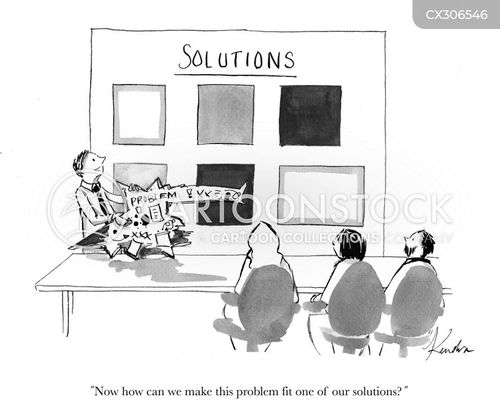 critical thinking cartoon with humanitarian aid and the caption "Now how can we make this problem fit one of our solutions?" by Kendra Allenby