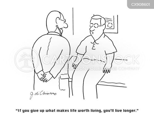 travel cartoon with doctor and the caption "If you give up what makes life worth living, you'll live longer." by Joe di Chiarro