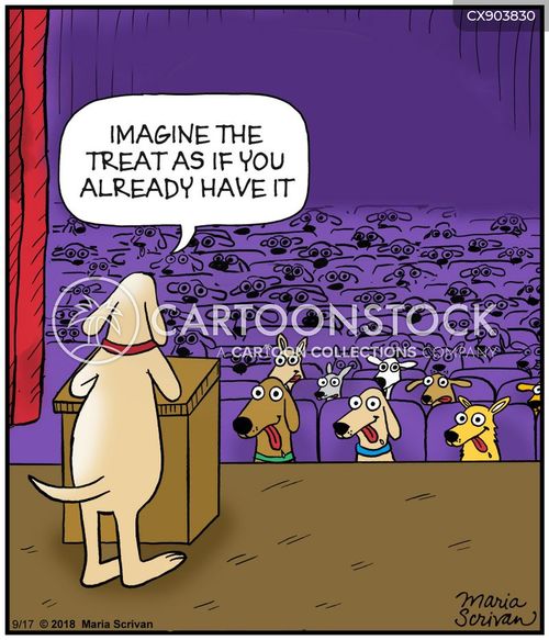 travel cartoon with dog and the caption "Imagine the treat as if you already have it." by Maria Scrivan