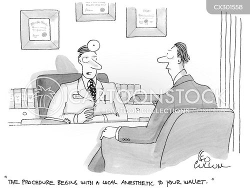 anaesthesia cartoon with hospital and the caption "The procedure begins with a local anesthetic to your wallet." by Leo Cullum