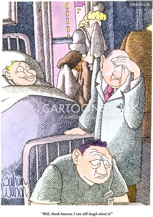 hospital stay cartoon with laugh and the caption "Well, thank heavens I can still laugh about it!" by Gahan Wilson