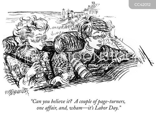 time flies cartoon with long weekend and the caption "Can you believe it? A couple of page-turners, one affair, and, wham - it's Labor Day." by William Hamilton