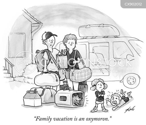 travel cartoon with oxymoron and the caption "Family vacation is an oxymoron." by Tom Toro