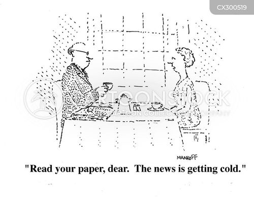 weather forecast cartoon with relationship and the caption "Read your paper, dear. The news is getting cold." by Bob Mankoff