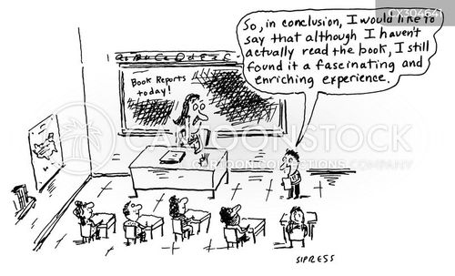 education cartoon with school and the caption "So, in conclusion, I would like to say that although I haven't actually read the book, I still found it a fascinating and enriching experience. by David Sipress
