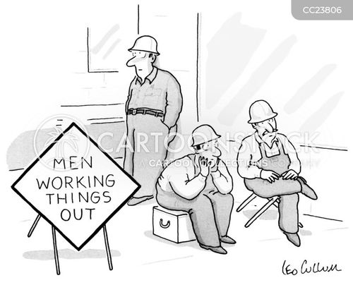 men at work cartoon with sign and the caption Men Working Things Out by Leo Cullum