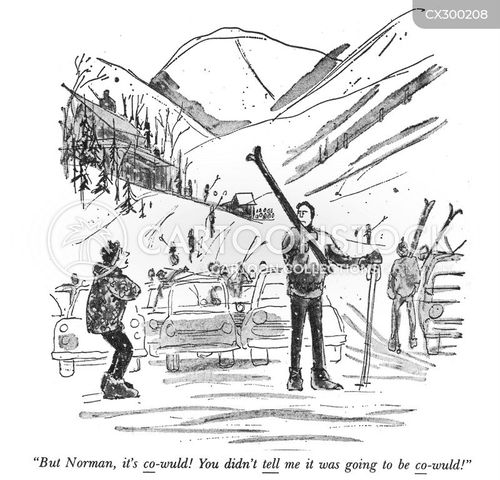 ski cartoon with skiing and the caption "It's co-wuld! You didn't tell me it was going to be co-wuld!" by Mort Gerberg