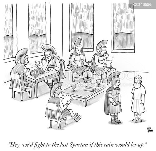 weather forecast cartoon with spartan and the caption "Hey, we'd fight to the last Spartan if this rain would let up." by Paul Noth