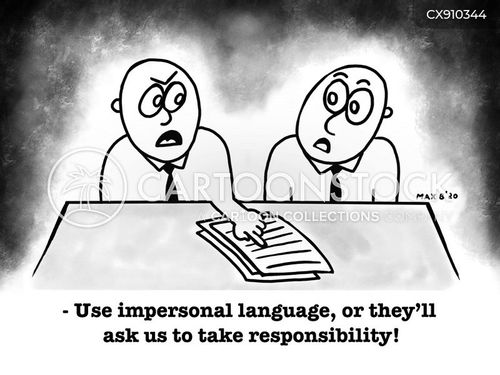 homework cartoon with student and the caption "Use impersonal language, or they'll ask us to take responsibility!" by Paul Maximilian Bisca