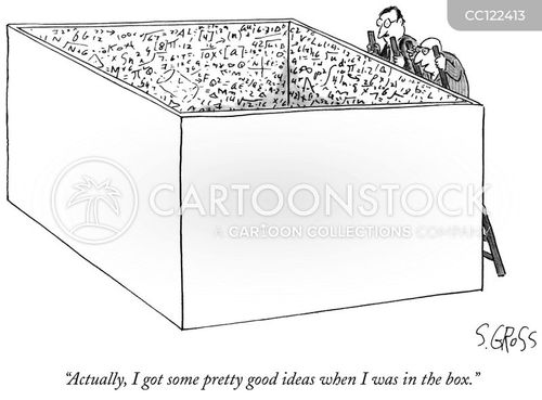 think outside the box cartoon with thinking outside the box and the caption "Actually, I got some pretty good ideas when I was in the box." by Sam Gross