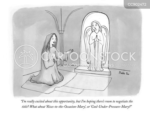 critical thinking cartoon with mary and the caption "I'm really excited about this opportunity, but I'm hoping there's room to negotiate the title? What about 'Rises-to-the-Occasions-Mary?', or 'Cool-Under-Pressure-Mary?' by Maddie Dai